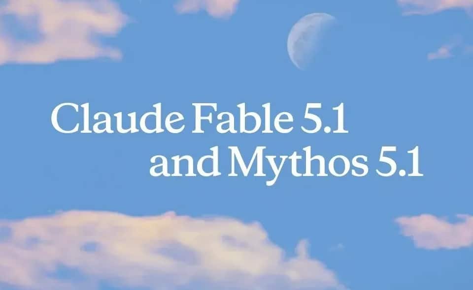 Claude Fable 5.1–Mythos 5.1